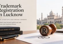 Trademark Registration in Lucknow: For Startups and Brand Owners
