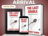 Book Review: The Last Cradle: India’s Fertility Crisis by Dr. Vaidehi Taman
